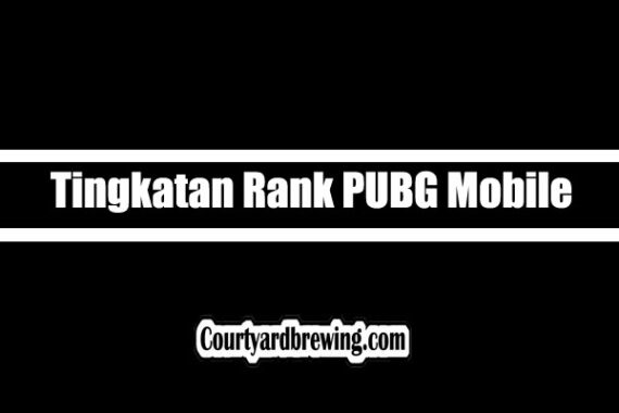 Tingkatan Rank PUBG Mobile