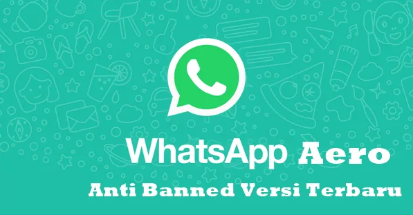 Cara Install WhatsApp Aero Apk Mod Anti Banned di Android